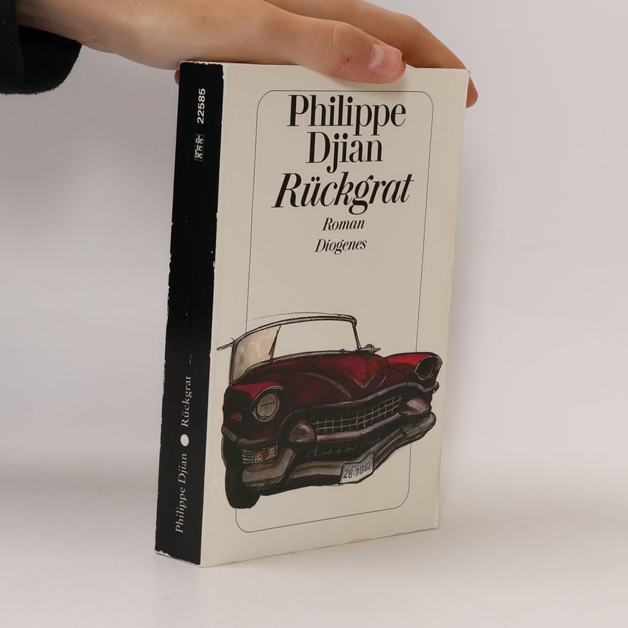 Phillippe Djian Rückgrat