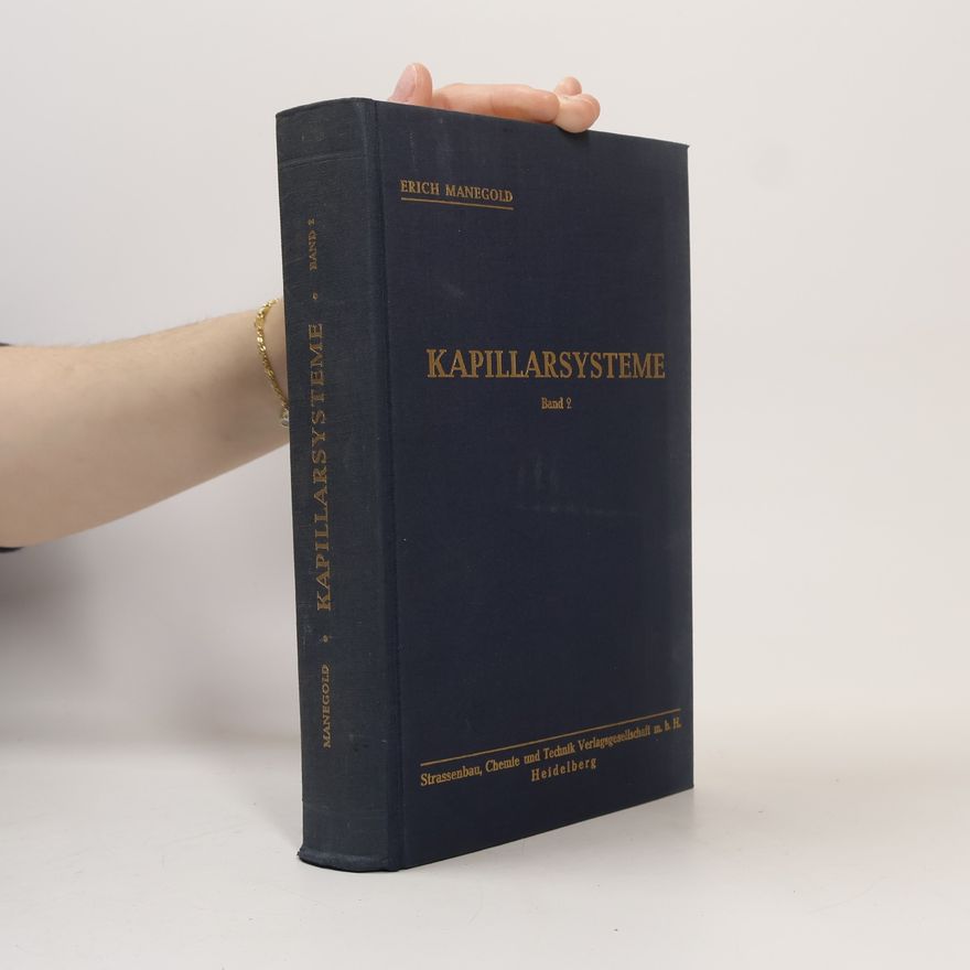 Erich Manegold Kapillarsysteme