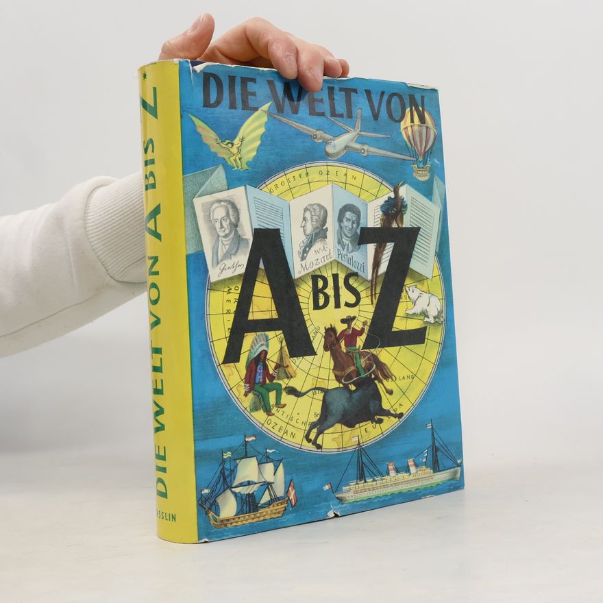 Autorenkollektiv Die Welt von A bis Z