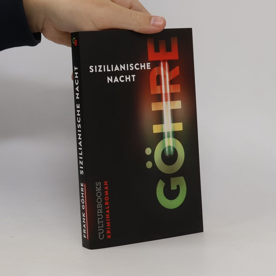 Frank Göhre Sizilianische Nacht