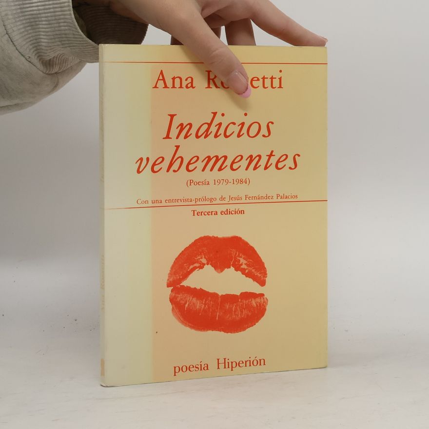 Ana Rosetti Indicios vehementes