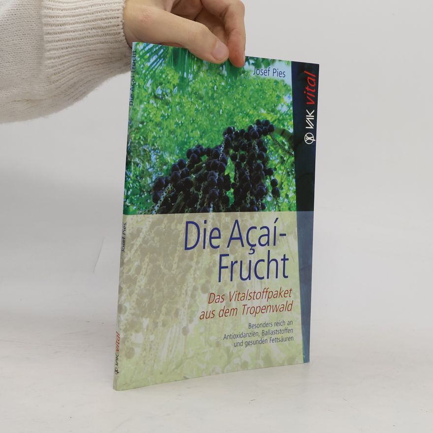 Josef Pies Die Açaí-Frucht