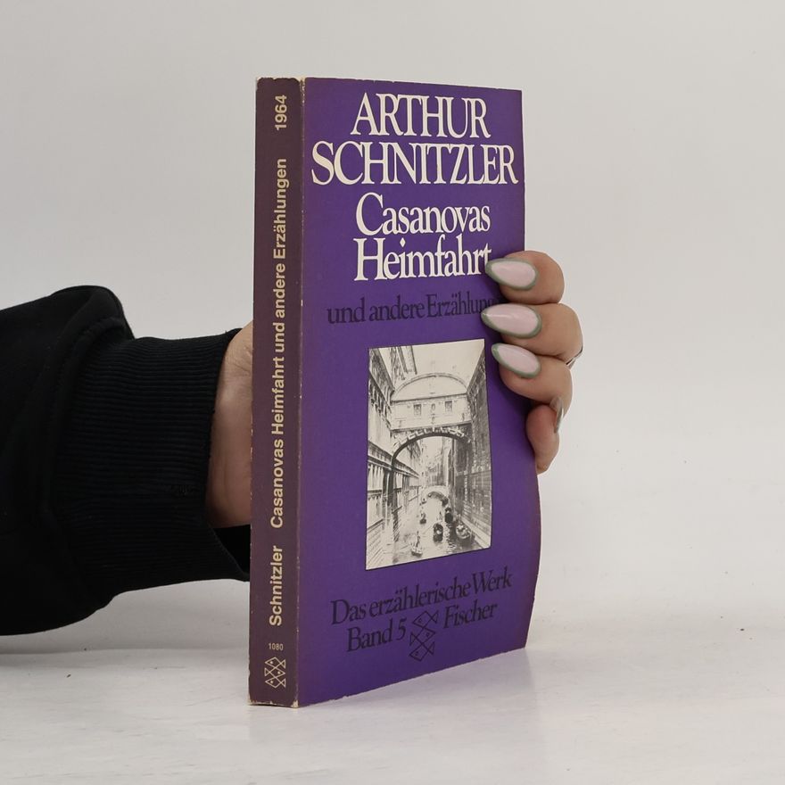 Arthur Schnitzler Das erzählerische Werk. Bd. 5