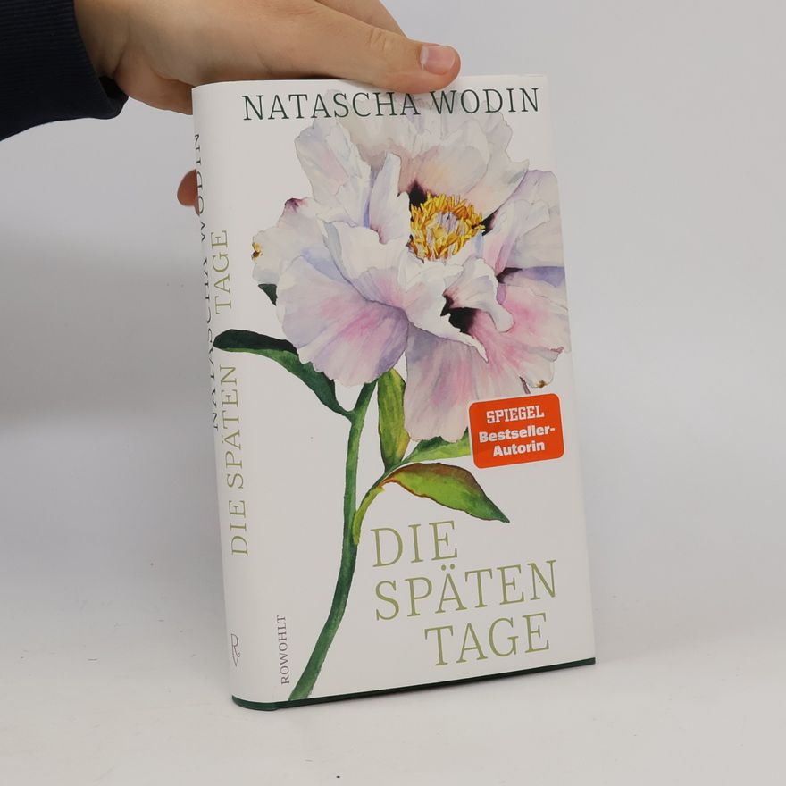 Natascha Wodin Die späten Tage