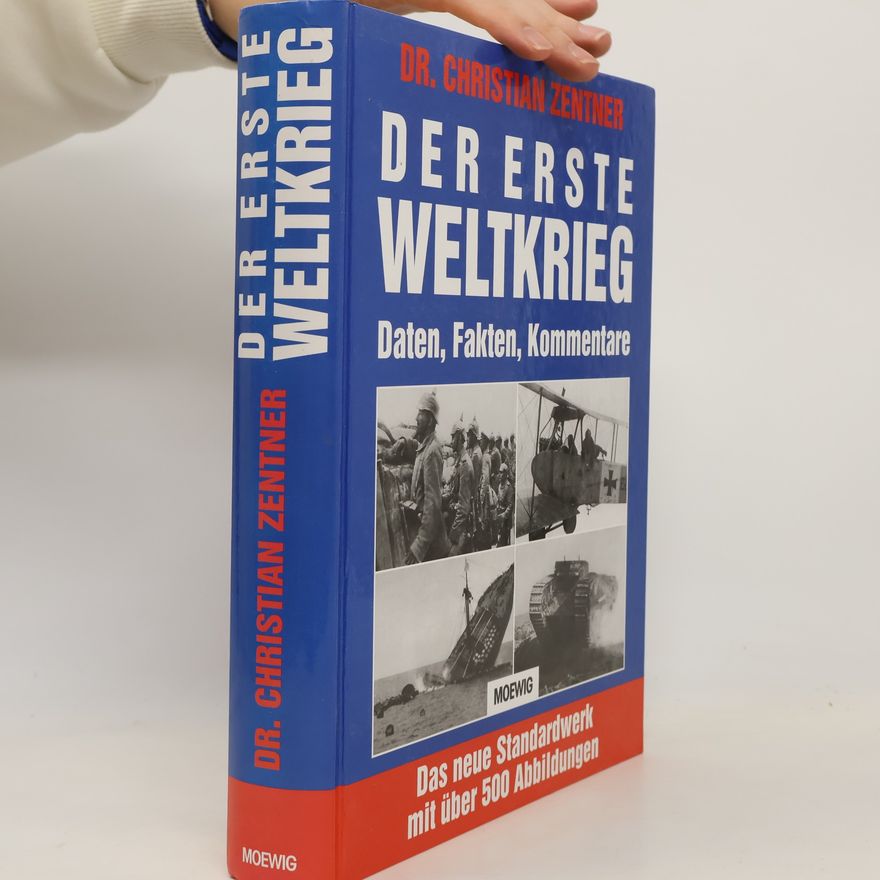 Christian Zentner Der Erste Weltkrieg