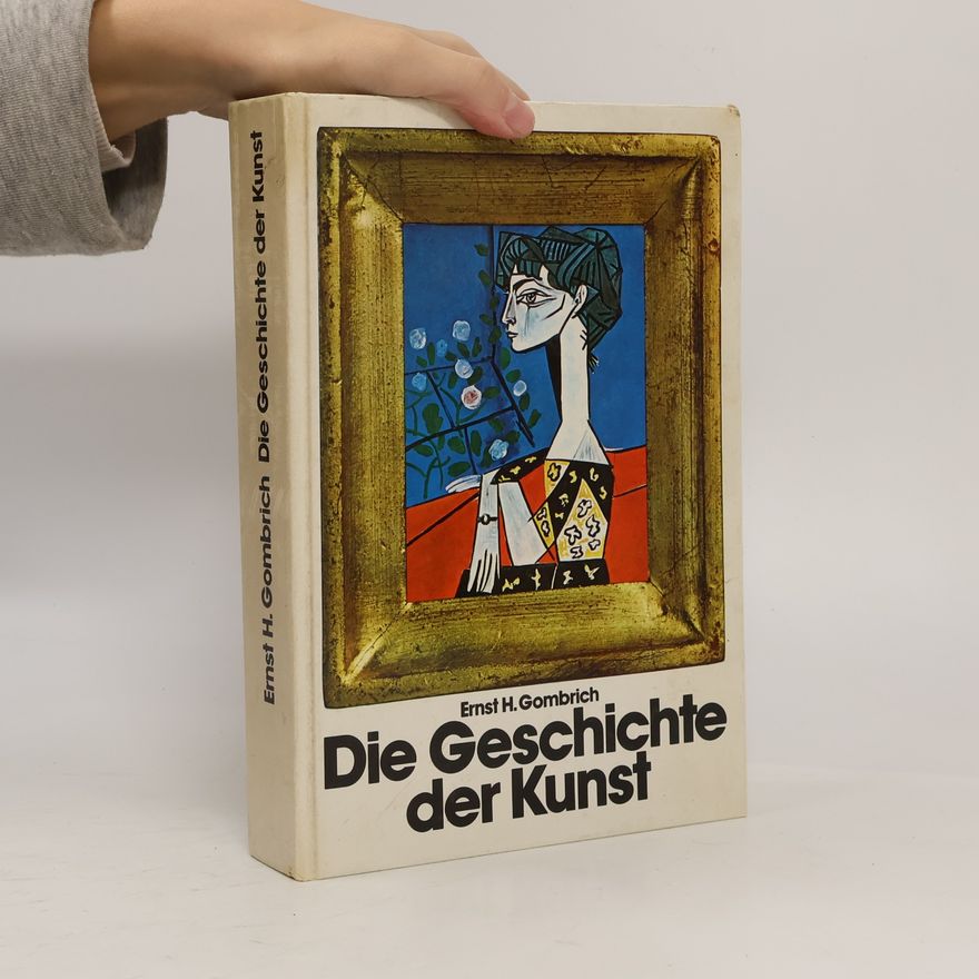 Ernst Gombrich Die Geschichte der Kunst