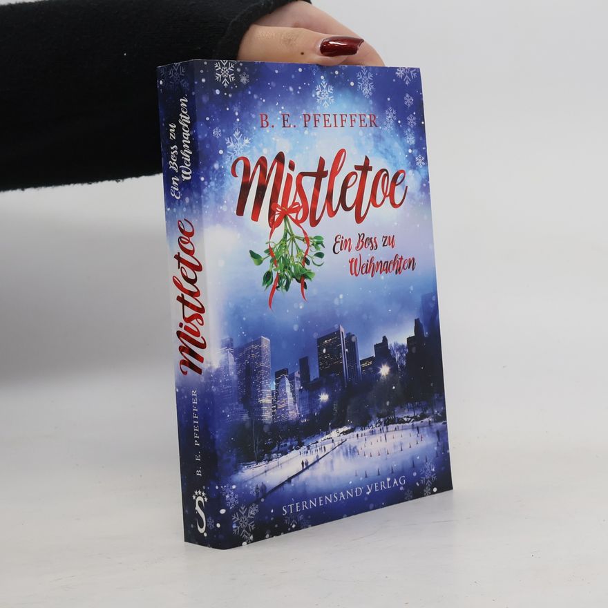 Bettina Pfeiffer Mistletoe - ein Boss zu Weihnachten