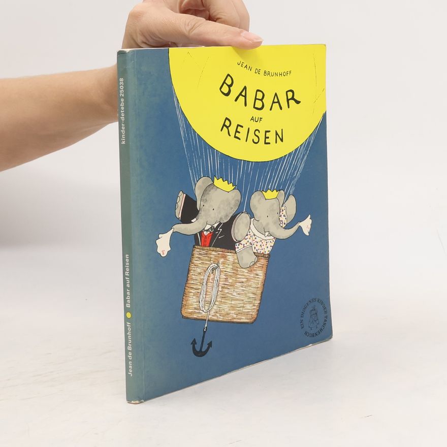 Jean de Brunhoff Babar Auf Reisen