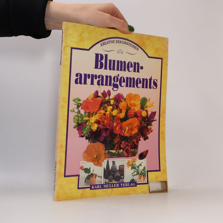 Autorenkollektiv Blumenarrangements