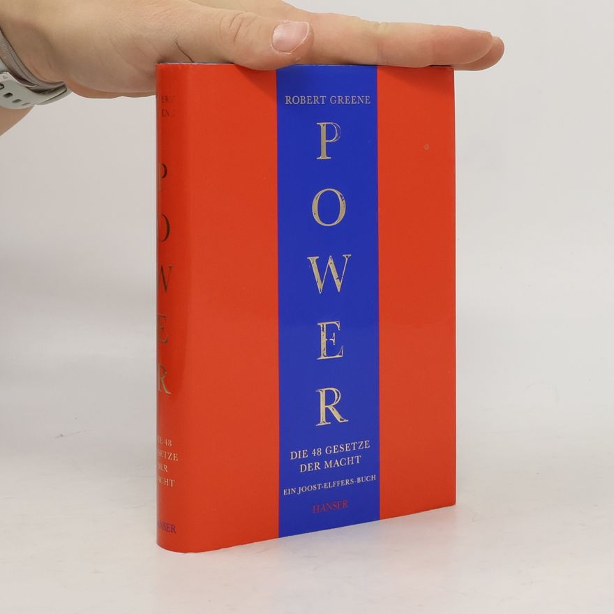 Robert Greene Power. Die 48 Gesetze der Macht