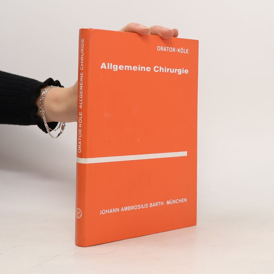 Orator-Köle Allgemeine Chirurgie