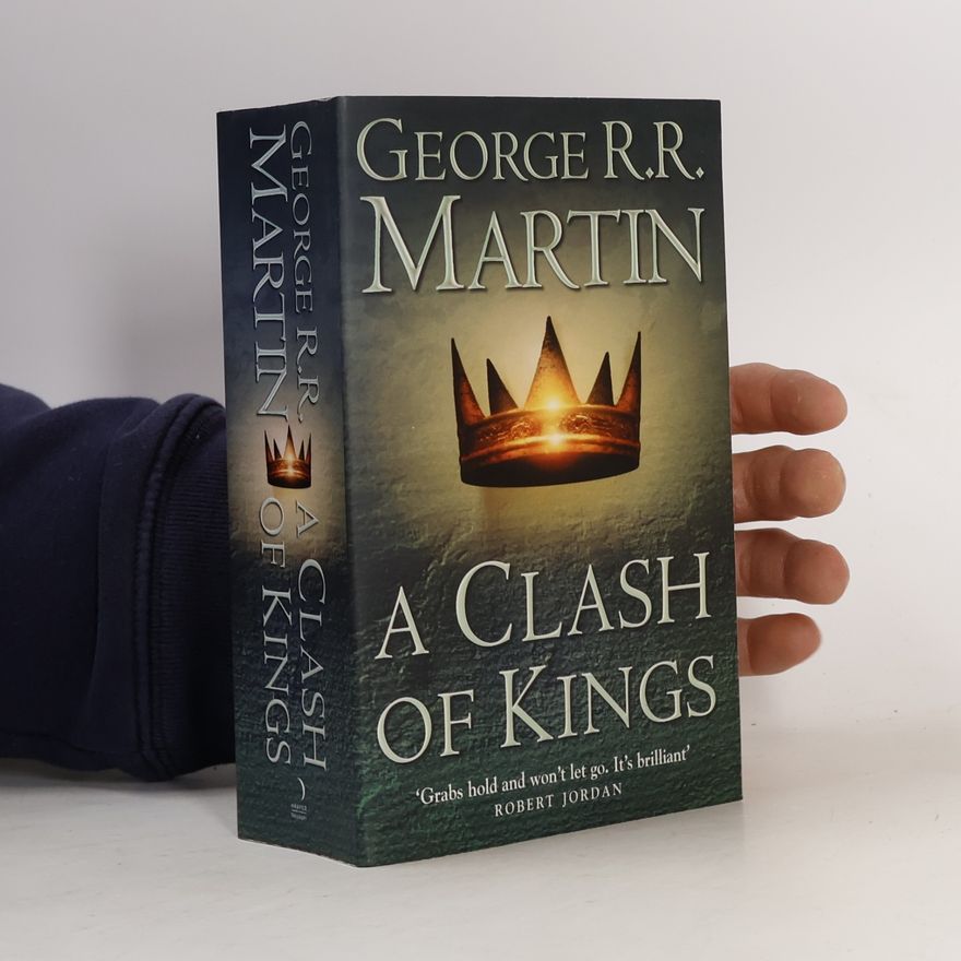 George R. R. Martin A Clash of Kings