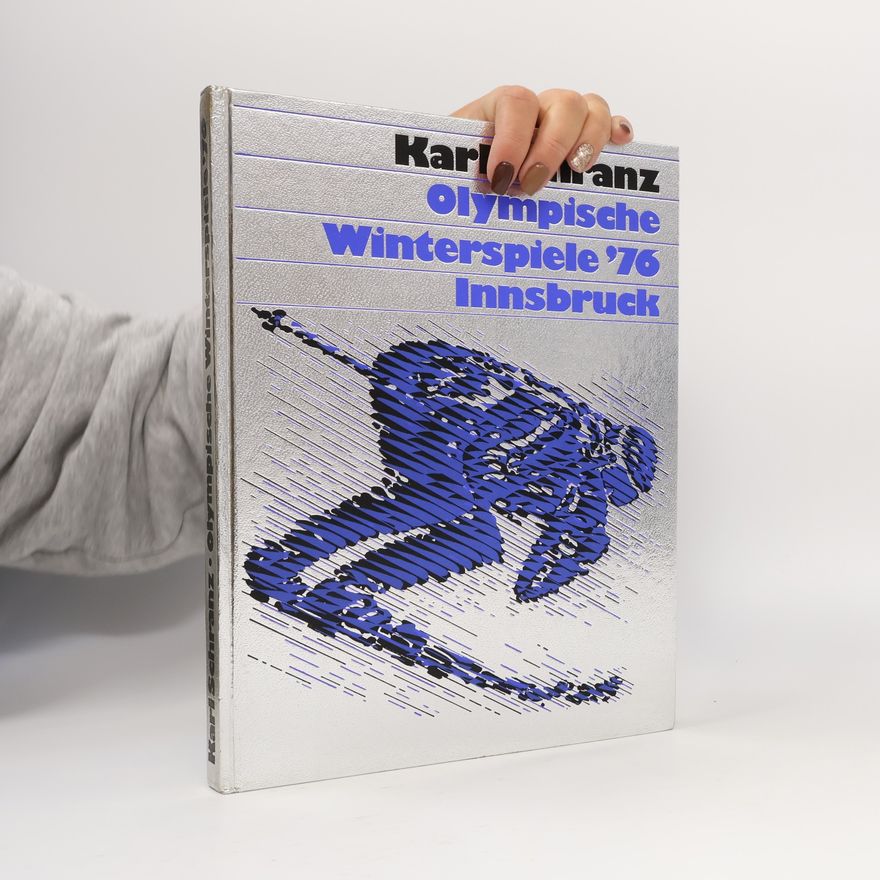 Karl Schranz Olympische Winterspiele '76 Innsbruck