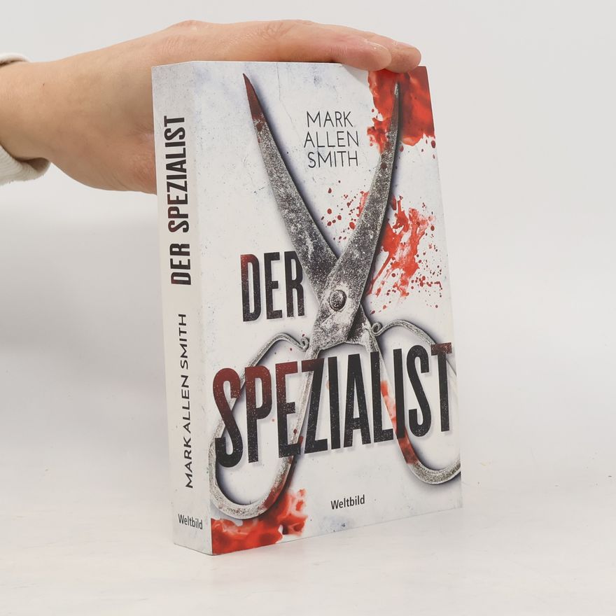 Mark Allen Smith Der Spezialist