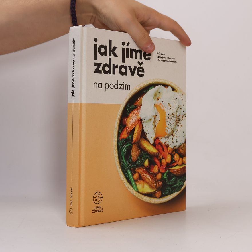 Collectif d'auteurs Jak jíme zdravě na podzim