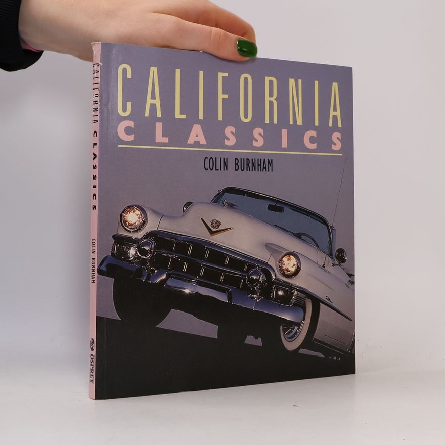 Colin Burnham California Classics