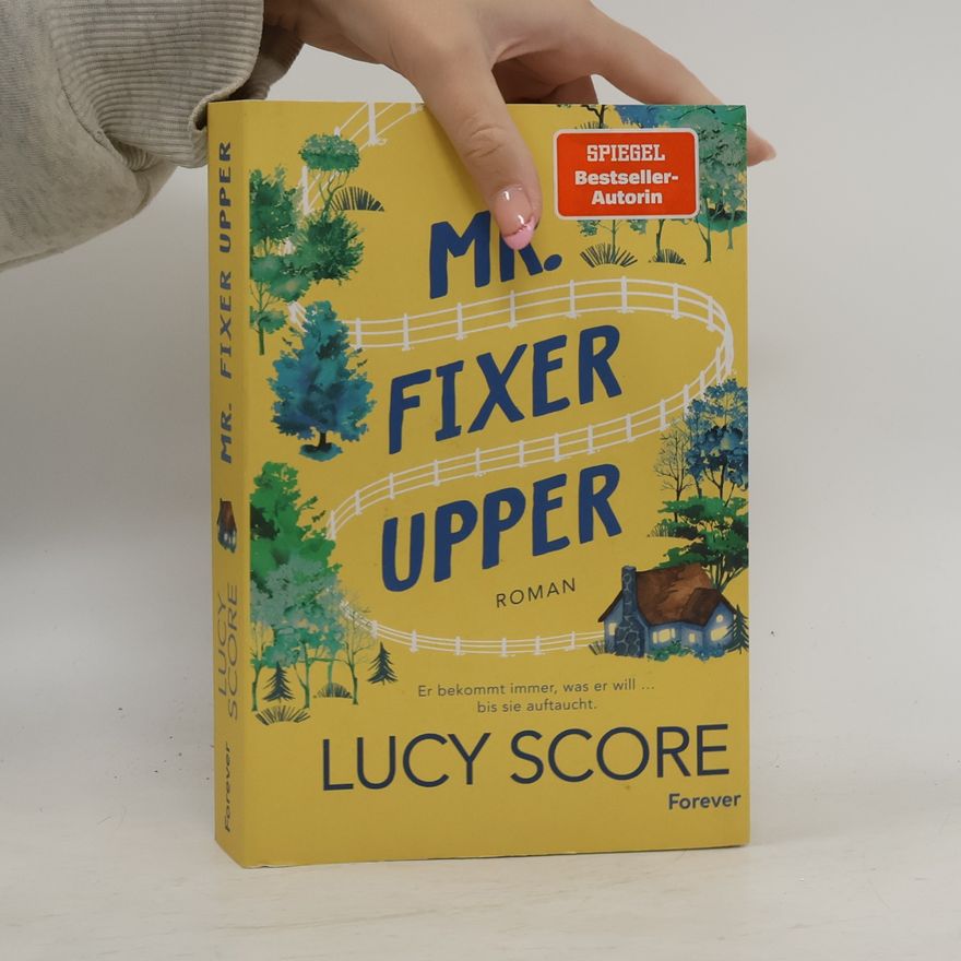 Lucy Score Mr. Fixer Upper