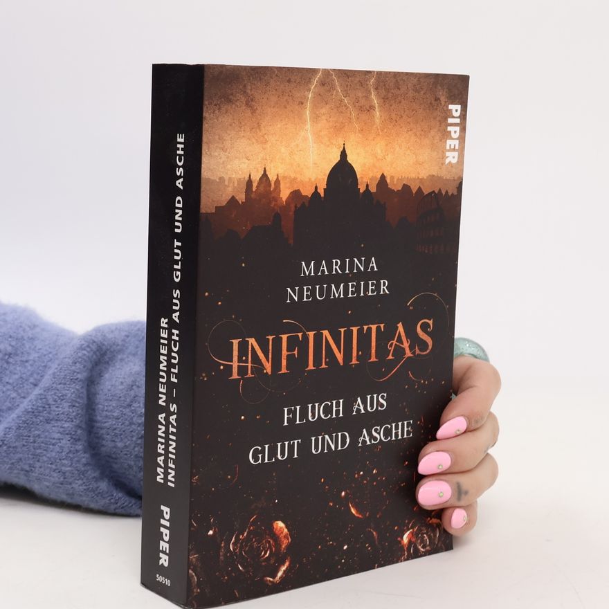 Marina Neumeier Infinitas – Fluch aus Glut und Asche
