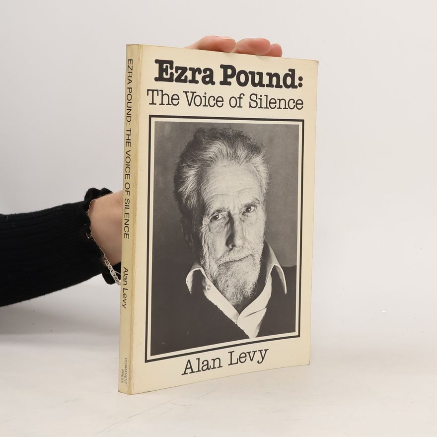 Alan Levy Ezra Pound