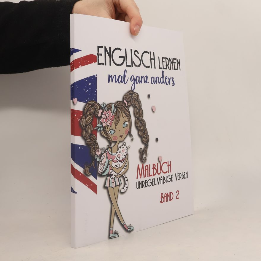 KalliDesignShop Englisch lernen ganz anders -Unregelmäßige Verben- Band 2