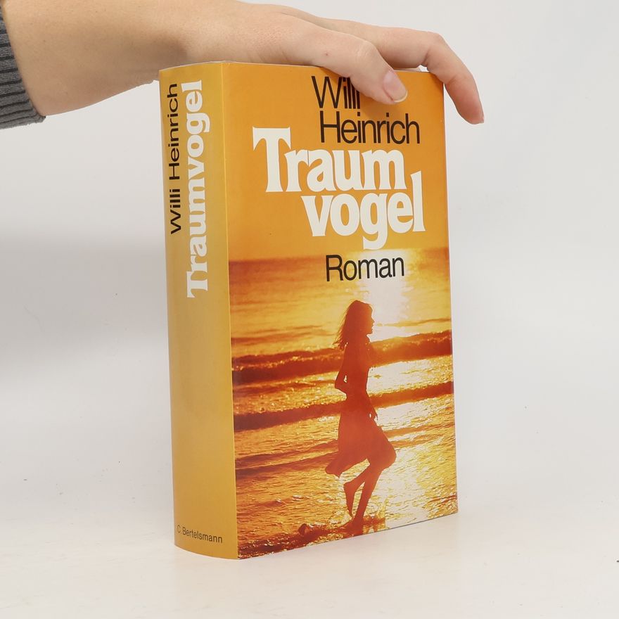 Willi Heinrich Traumvogel