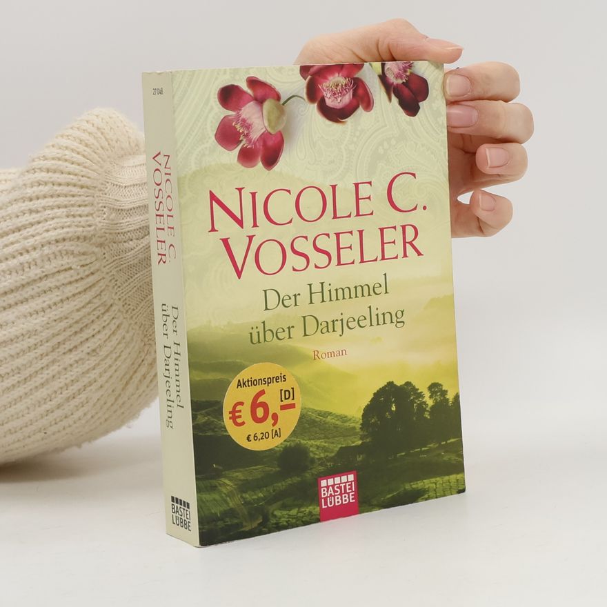 Nicole C. Vosseler Der Himmel über Darjeeling