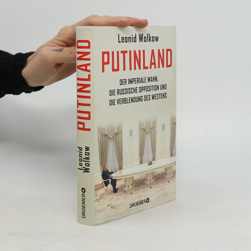 Leonid Wolkow Putinland