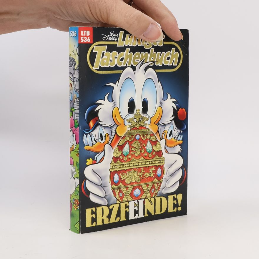 Walt Disney Lustiges Taschenbuch 536. Erzfeinde!
