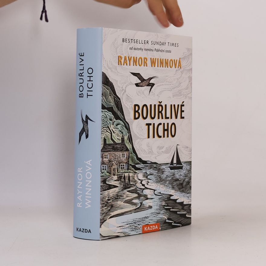 Raynor Winn Bouřlivé ticho