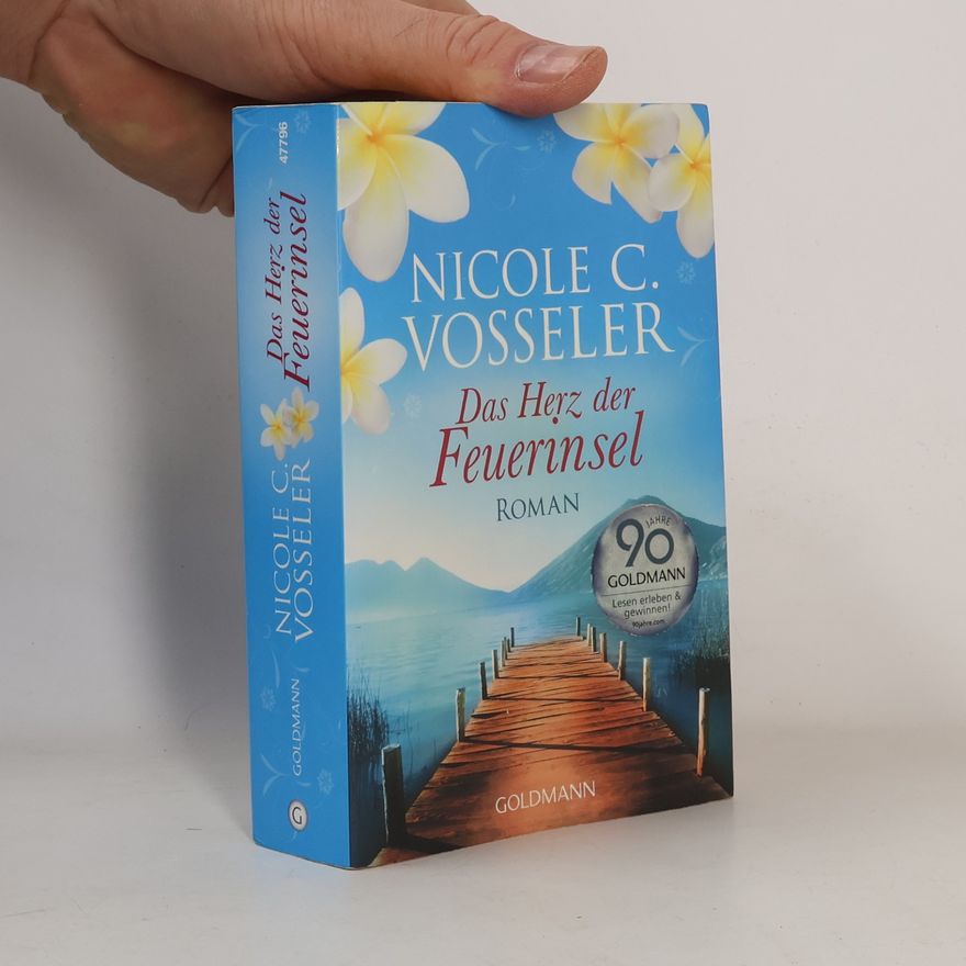 Nicole C. Vosseler Das Herz der Feuerinsel