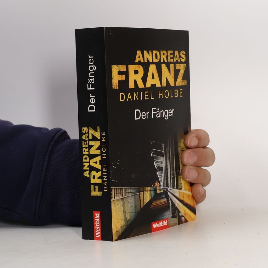 Daniel Holbe Der Fänger