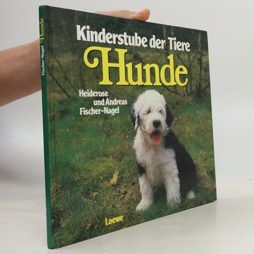 Andreas Fischer-Nagel Kinderstube der Tiere. Hunde