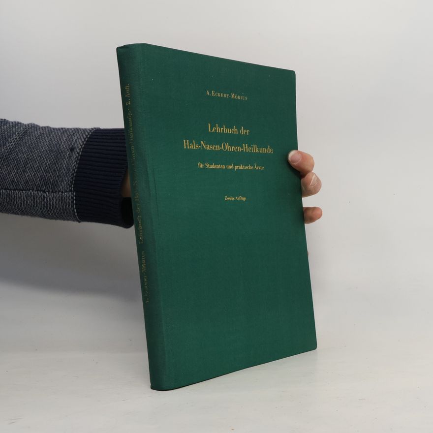 A. Eckert-Möbius Lehrbuch der Hals-Nasen-Ohren-Heilkunde