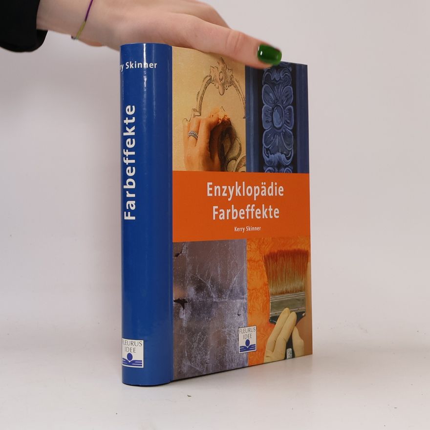 Kerry Skinner Enzyklopädie Farbeffekte