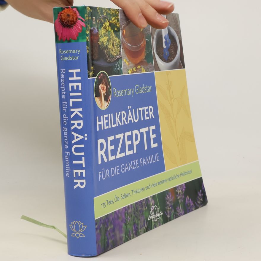 Rosemary Gladstar Heilkräuter Rezepte für die ganze Familie