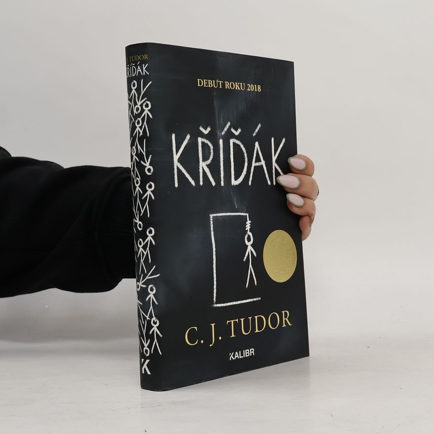 C. J. Tudor Kříďák