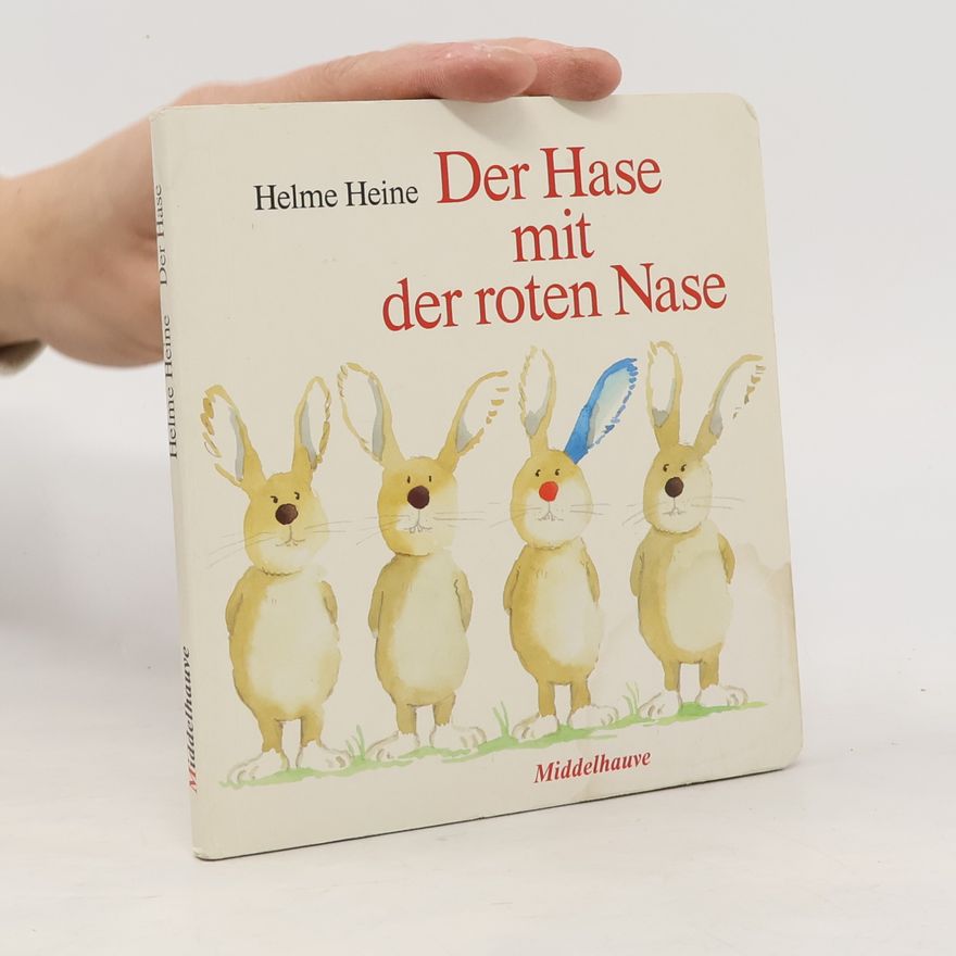 Helme Heine Der Hase mit der roten Nase