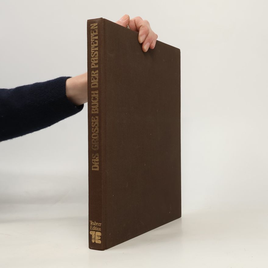 Gertrud Bähr Das große Buch der Pasteten