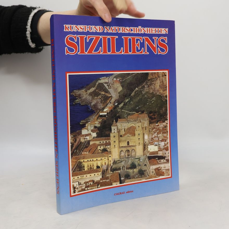Gustavo A. Dresbach Kunst und Naturschönheiten Siziliens