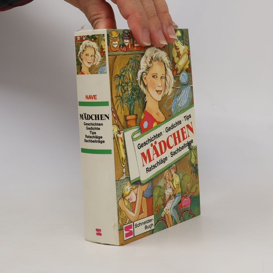 Renate Navé Geschichten, Gedichte, Tips Mädchen