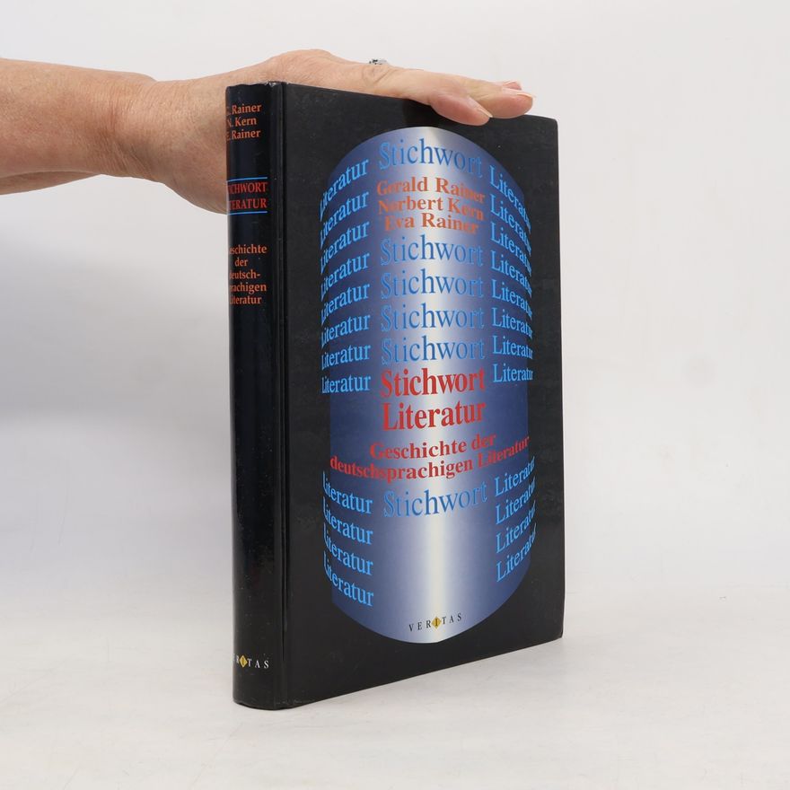 Norbert Kern Stichwort Literatur : Geschichte der deutschsprachigen Literatur