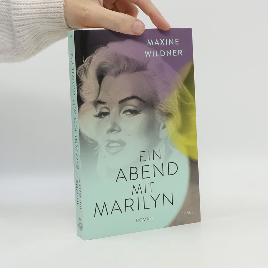 Maxine Wildner Ein Abend mit Marilyn