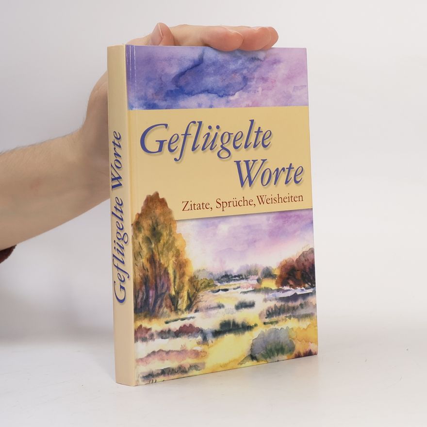 Autorenkollektiv Geflügelte Worte