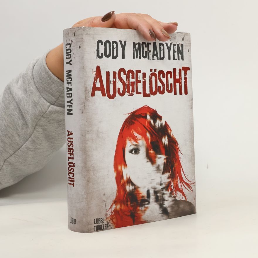 Cody McFadyen Ausgelöscht