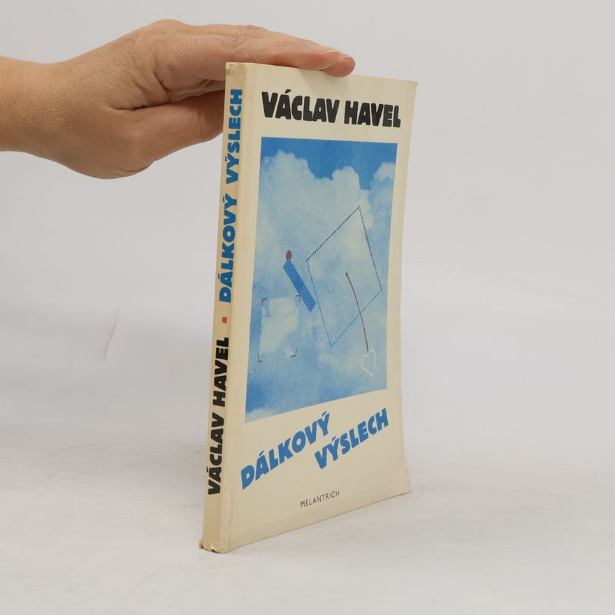 Václav Havel Dálkový výslech