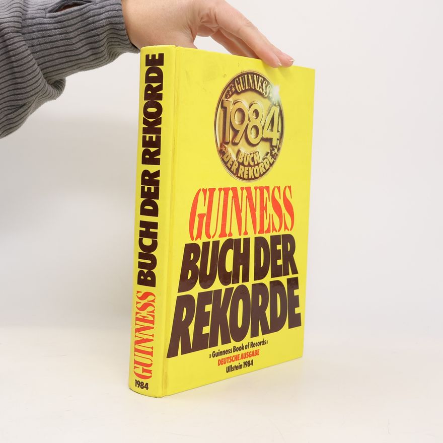 Collectif d'auteurs Guiness Buch der Rekorde 1984
