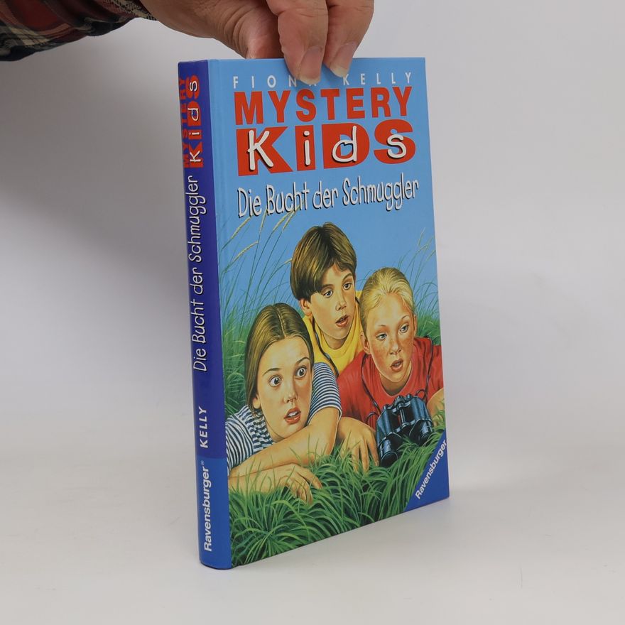 Fiona Kelly Mystery Kids 6. Die Bucht der Schmuggler