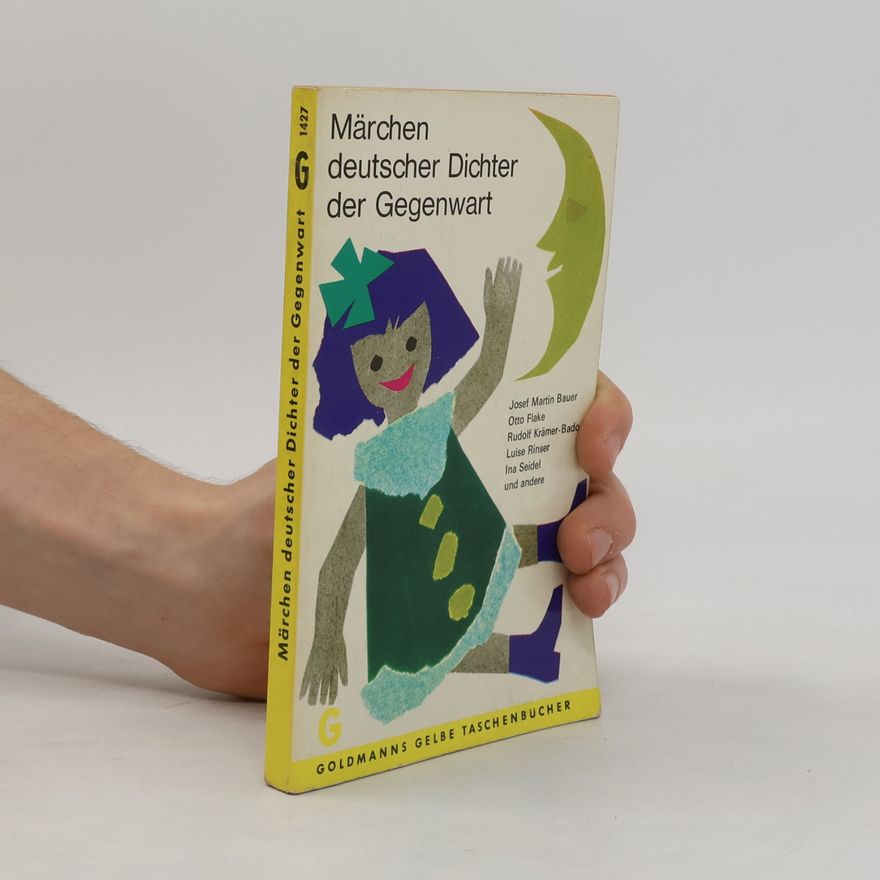 Various authors Märchen deutscher Dichter der Gegenwart