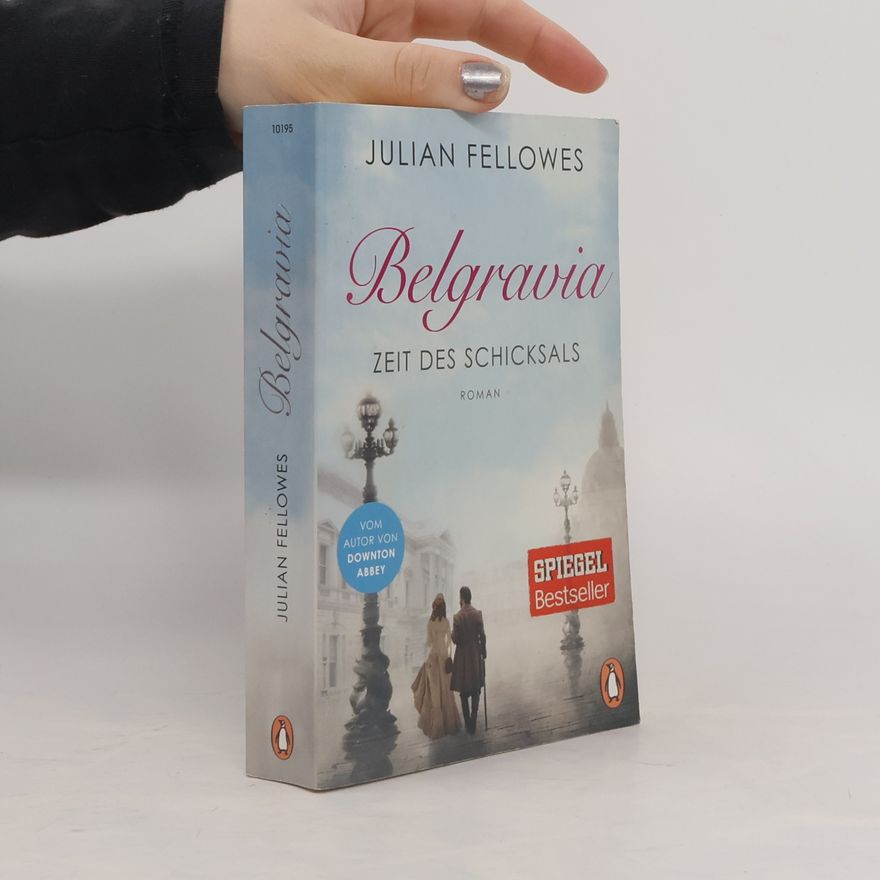 Julian Fellowes Belgravia