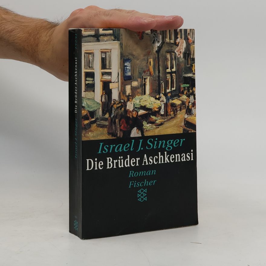 Israel Joshua Singer Die Brüder Aschkenasi